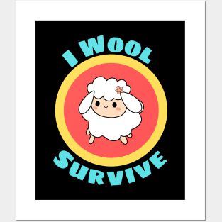 I Wool Survive - Cute Sheep Pun Posters and Art